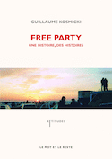 Free Party [annotée]